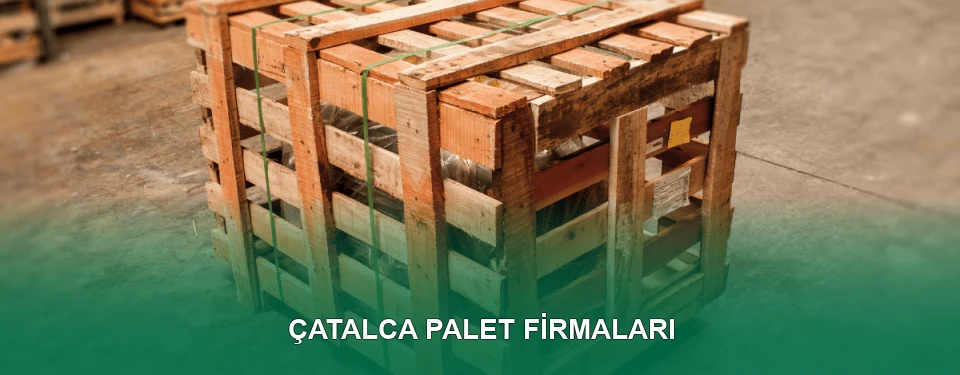 Çatalca Ahşap Palet
