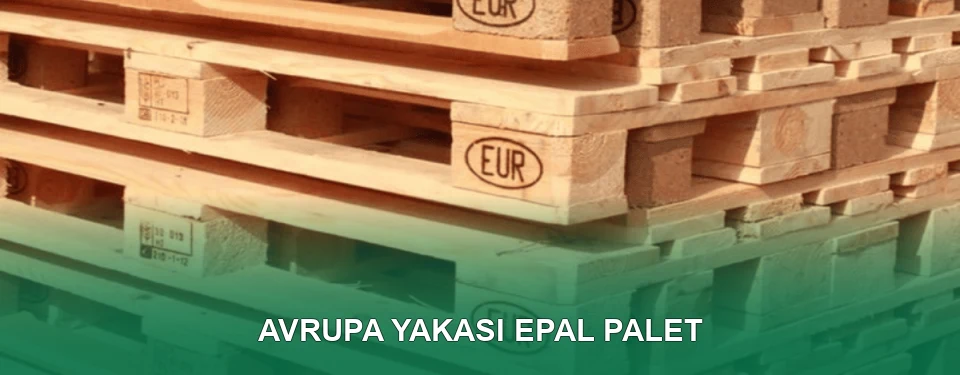 Avrupa Yakası EPAL Palet Satışı