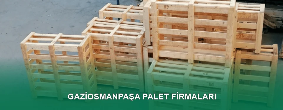 Gaziosmanpaşa Ahşap Palet
